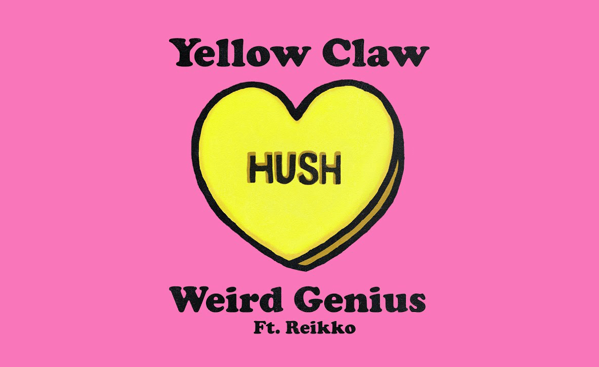 Kian Mendunia, Weird Genius Rilis “Hush” Berkolaborasi dengan Yellow Claw